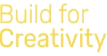 Build for Creativity