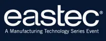 Eastec工业制造展