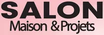 Salon Maison & Projets