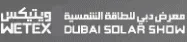 Wetex & Dubai Solar Show - Dubai