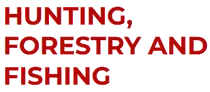 Hunting, Forestry and Fishing
