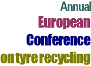 Annual European Conference on TYRE Recycling