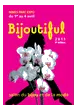Bijoutiful